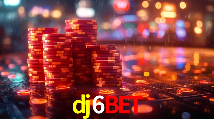 dj6bet: Jogos de Caça-Níqueis-Altas Recompensas, Roleta-Velocidade, Blackjack-Desafios Máximos